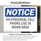 Signmission No Personal Cell Phone Use In Work Area, 14 in W x Rectangle, Vinyl Decal OS-2PACK-NS-D-1014-L-14736 - alternate 2